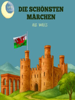 cover image of Die schönsten Märchen aus Wales
